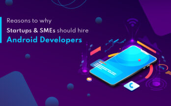 Why Should Hire Android App Developers
