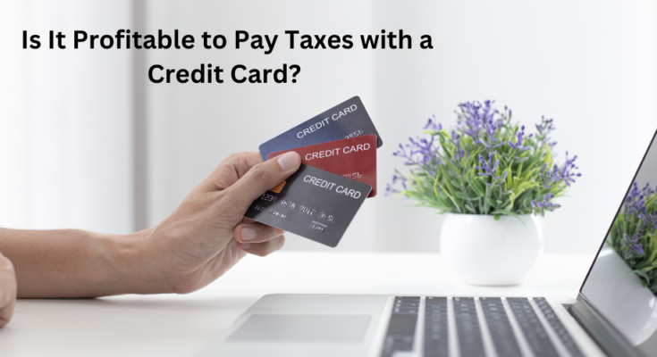 Pay Taxes with Credit Card