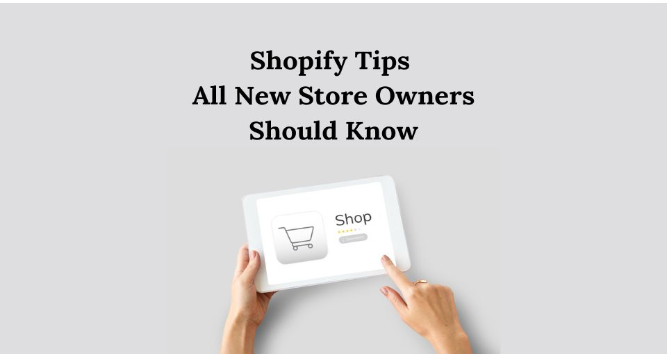 Tips for Shopify Store