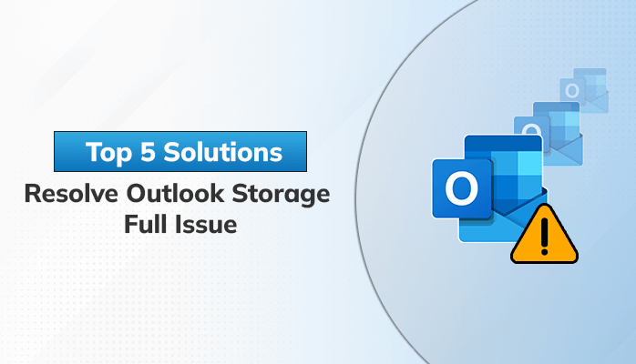 Resolve Outlook Storage Full Issue